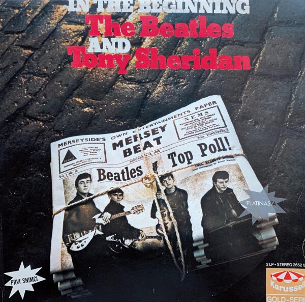 The Beatles And Tonys Sheridan - In The Beginning [LP] | Karussell - 2652 045 | Yugoslavia, 1977 | EX/VG