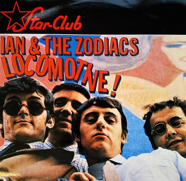 Ian & The Zodiacs - Locomotive [LP] | Star-Club Records - SCLP 4.00193 J | Germany, 1986 | NM/EX
