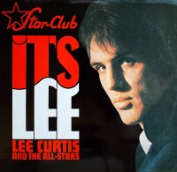 Lee Curtis And The All-Stars - Its Lee [LP] | Star-Club Records - SCLP 4.00188 J | Germany, 1986 | NM/NM
