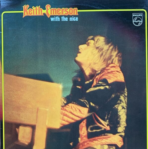 Keith Emerson - With The Nice [LP] | Philips - 6610 011 | VG+/VG+