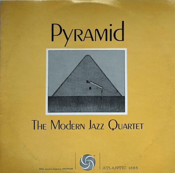 The Modern Jazz Quartet - Pyramid [LP] | Atlantic - SD 1325 | VG/VG+
