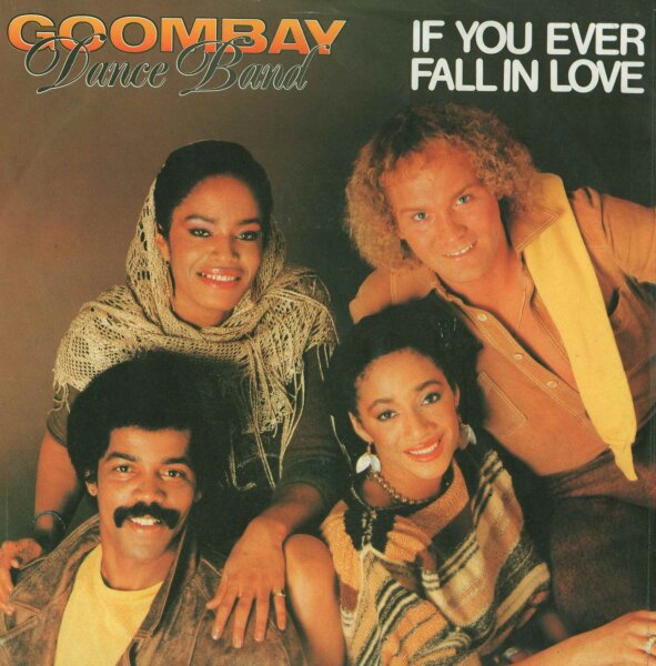 Goombay Dance Band - If You Ever Fall In Love [7 Single] | CBS - CBS A 3062 | Germany, 1983 | VG/EX