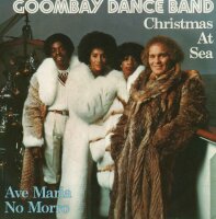 Goombay Dance Band - Christmas At Sea/ Ave Maria No  [7...
