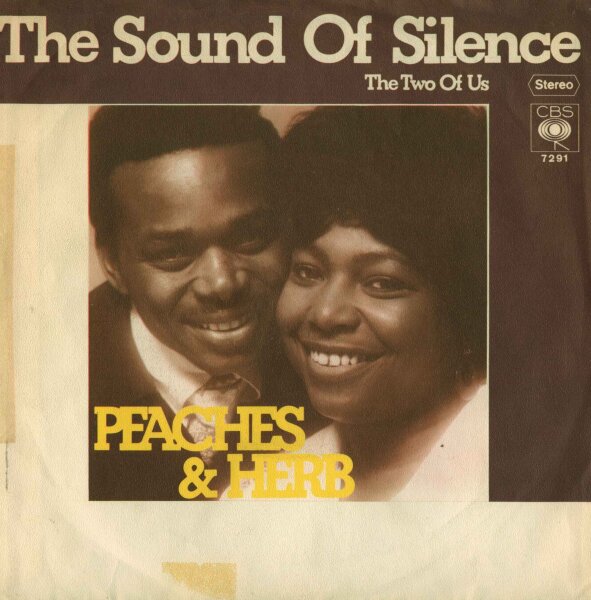 Peaches & Herb - The Sound Of Silence [7 Single] | CBS - 7291 | Germany, 1971 | EX/VG