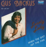 Lonely Lady / When The Shit Hit The Fan