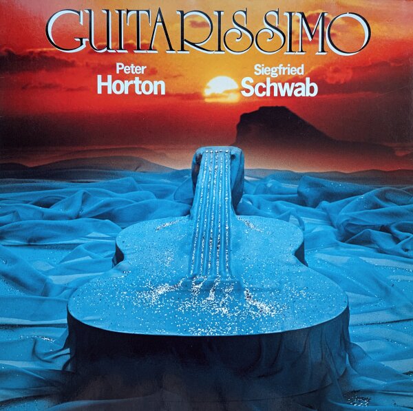 Peter Horton, Siegfried Schwab - Guitarissimo [Vinyl LP]