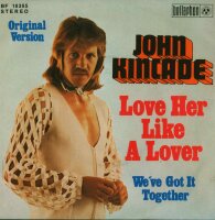 Love Her Like A Lover / Weve Got It Together