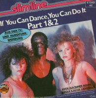 If You Can Dance, You Can Do It Part 1&2