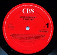 Weather Report - This Is This [LP] | CBS - CBS 57052 | Europe, 1986 | VG/VG+
