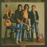 My Baby Left Me But Thats Alright Mama