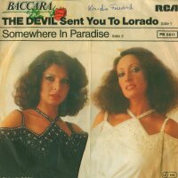 The Devil Sent You To Lorado