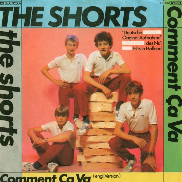 The Shorts - Comment Ça Va [7 Vinyl Single] | EMI | Germany, 1983 | EX/VG+