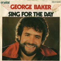 George Baker - Sing For The Day [7 Single] | Crystal -...