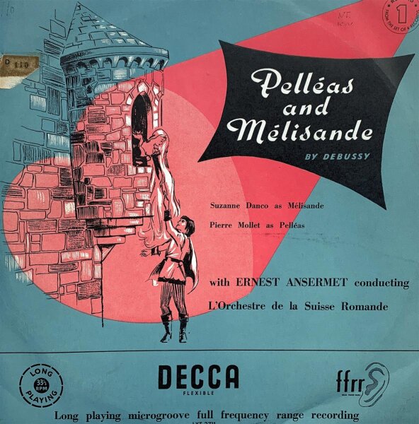 Ernest Ansermet - Debussy – Pelléas Et Mélisande [LP] | Decca - LXT 2711-2-3-4 | UK, 1952 | NM/VG+