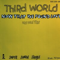 Third World - Now That We Found Love / One Cold Vibe [Vinyl LP]