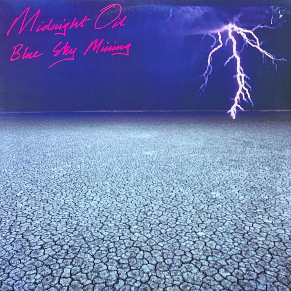 Midnight Oil - Blue Sky Mining [LP] | CBS - 465653 1 | Europe, 1990 | NM/EX
