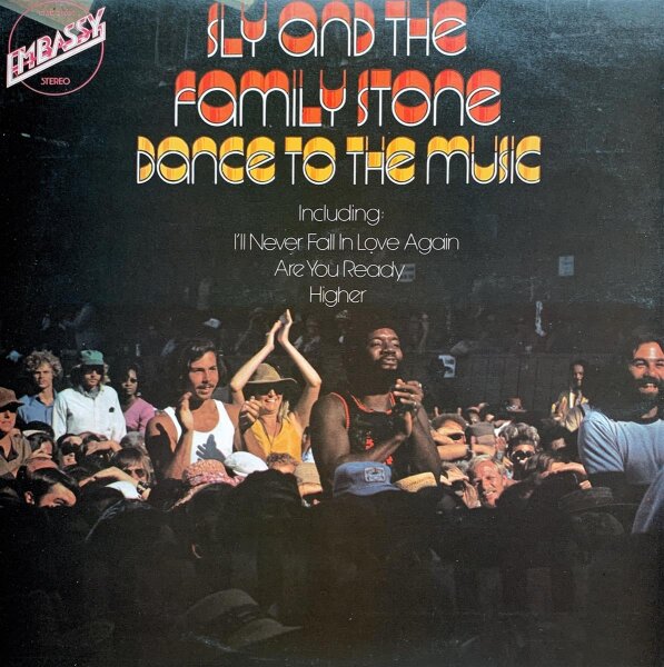 Sly And The Family Stone - Dance To The Music [LP] | Embassy - EMB 31030 | UK, 1973 | NM/VG+