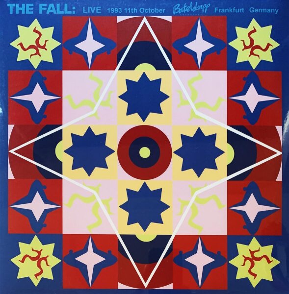 The Fall - Live 1993 11th October Batschkapp Frankfurt Germany [Vinyl LP]