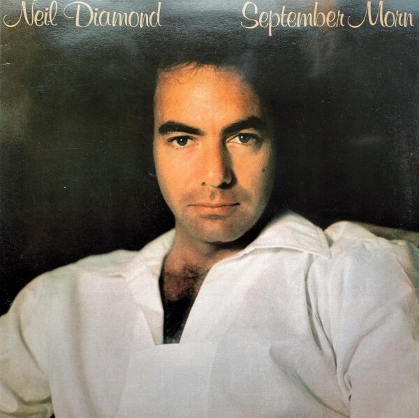 Neil Diamond - September Morn [LP] | CBS - CBS 86096 | Netherlands | EX/EX