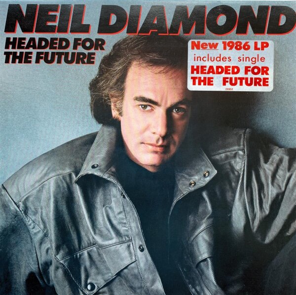 Neil Diamond - Headed For The Future [LP] | CBS - CBS 26952 | Netherlands | EX/EX