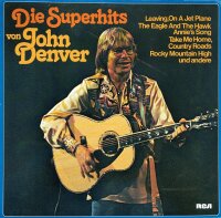 John Denver - Die Superhits Von John Denver [LP] | RCA -...
