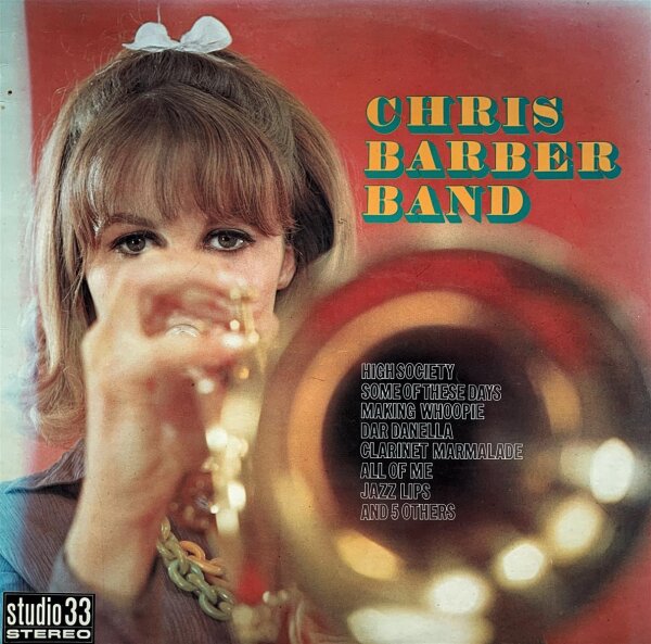 Chris Barber Band - Same [LP] | Studio 33 - 10 001 | Netherlands, 1963 | VG/EX