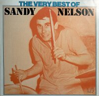 Sandy Nelson - The Very Best Of Sandy Nelson [LP] |...