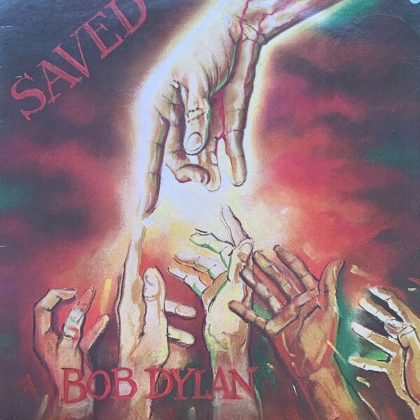 Bob Dylan - Saved [LP] | CBS - 86113 | Holland | VG/VG+