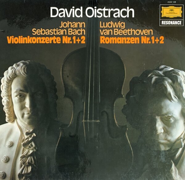David Oistrach - Johann Sebastian Bach / Ludwig Van Beethoven - Violinkonzerte Nr. 1+2 / Romanzen Nr. 1+2 [LP] | Deutsche Grammophon - 2535 109 | Germany, 1975 | NM/NM