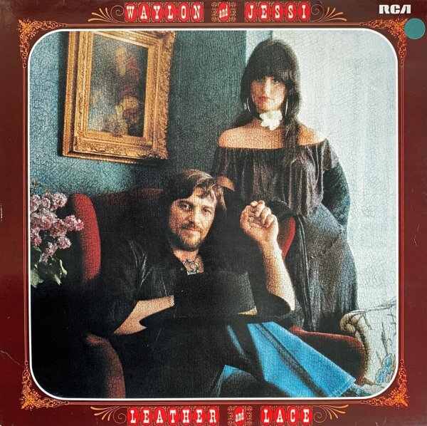 Waylon And Jessi - Leather And Lace [LP] | RCA Victor - PL 13931 | Germany, 1981 | NM/VG+