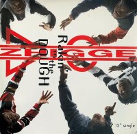 Zhigge - Rakin In The Dough [Vinyl 12 Maxi]