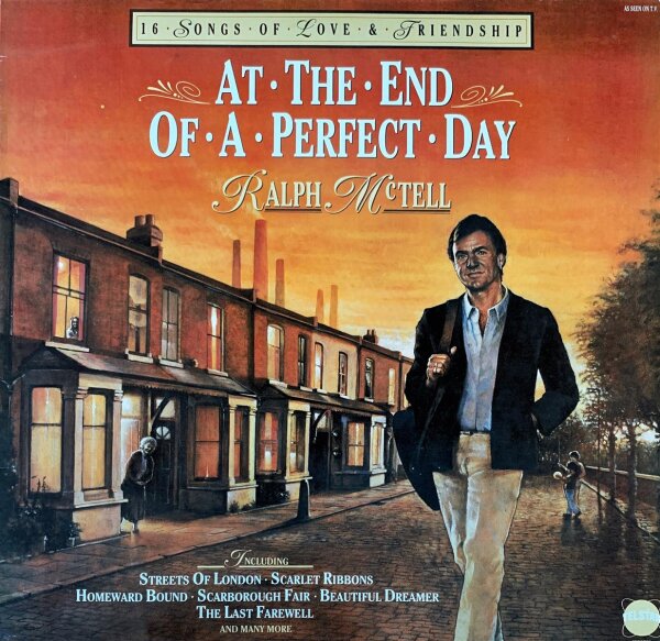 Ralph McTell - At the end of a perfect day [LP] | Telstar - STAR 2263 | France, 1985 | NM/EX