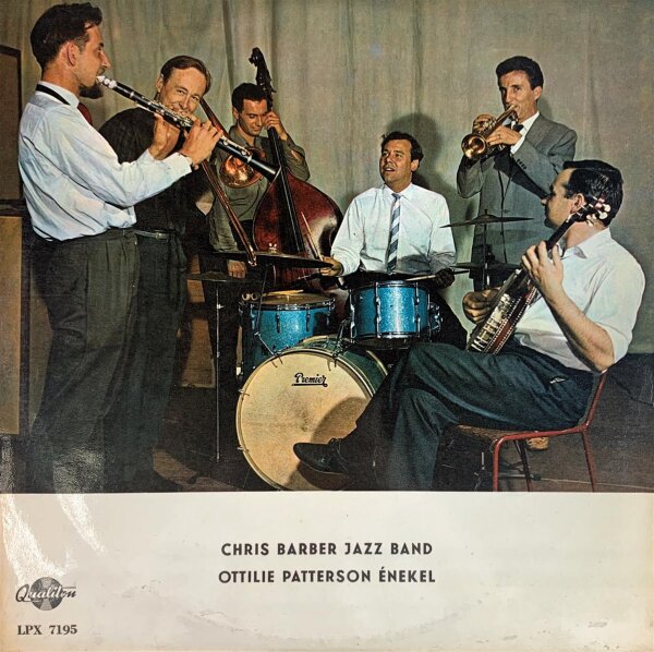 Chris Barber Jazz Band - Ottilie Patterson Énekel [LP] | Qualiton - LPX 7195 | Hungary, 1963 | EX/EX