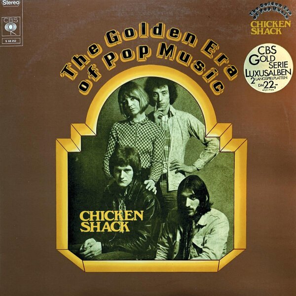 Chicken Shack - The Golden Era Of Pop Music [LP] | CBS - S 68 252 | Europe, 1973 | NM/NM