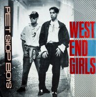 Pet Shop Boys - West End Girls [Vinyl 7 Single]