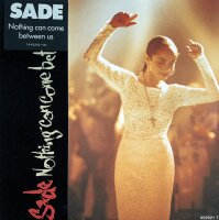 Sade - Nothing Can Come Between Us [Vinyl 7 Single]