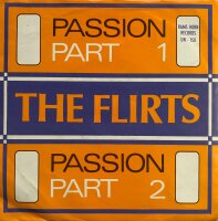 The Flirts - Passion [Vinyl 7 Single]