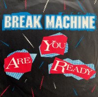 Break Machine - Are You Ready [Vinyl 7 Single]