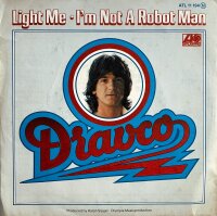 Dravco - Light Me [Vinyl 7 Single]