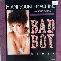Miami Sound Machine - Bad Boy (Remix) [Vinyl 12 Maxi]