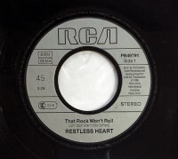 Restless Heart - That Rock Wont Roll [Vinyl 7 Single]