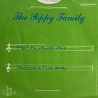 The Poppy Family - Which Way You Goin Billy [Vinyl 7 Single]
