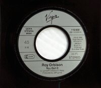 Roy Orbison - You Got It [Vinyl 7 Single]