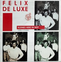 Felix De Luxe - Kleines Herz In Not [Vinyl 7 Single]