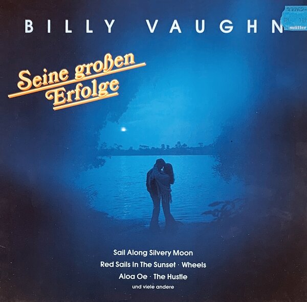 Billy Vaughn - Seine Großen Erfolge [LP] | Hansa - 208 821 | Germany, 1984 | NM/EX