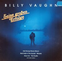 Billy Vaughn - Seine Großen Erfolge [LP] | Hansa - 208 821 | Germany, 1984 | NM/EX