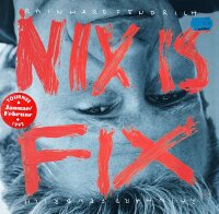 Rainhard Fendrich - Nix Is Fix [Vinyl LP]