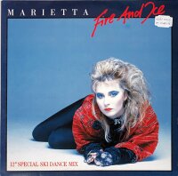 Marietta - Fire And Ice (12" Special Ski Dance Mix) [Vinyl 12 Maxi]