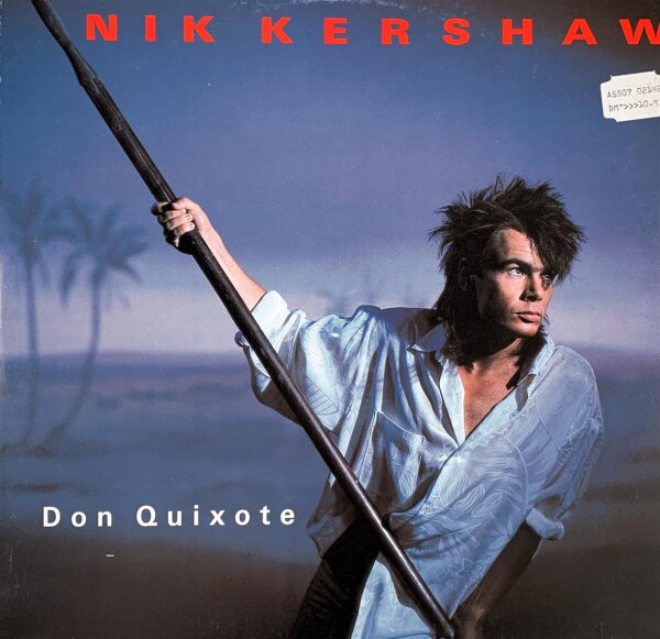 Nik Kershaw - Don Quixote [12 Maxi] | MCA Records - 258 973-0 | Europe, 1985 | NM/VG