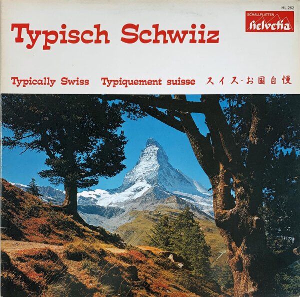 Various - Typisch Schwiiz [LP] | Helvetia - HL 262 | Switzerland | NM/EX